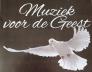 MUZIEK VOOR DE GEEST